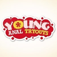 Young Anal Tryouts